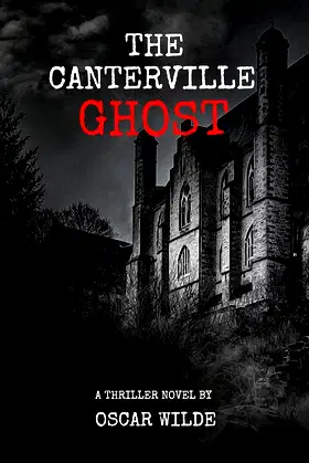 The Canterville Ghost: with original illustrations poster