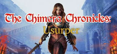 The Chimera Chronicles: Usurper capsule