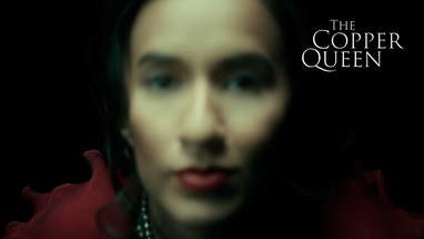 The Copper Queen Film (Official Trailer) poster