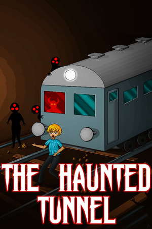 The Haunted Tunnel poster
