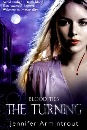 Blood Ties Book One: The Turning poster