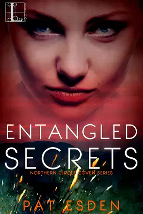 Entangled Secrets (Northern Circle Coven Series Book 3) poster