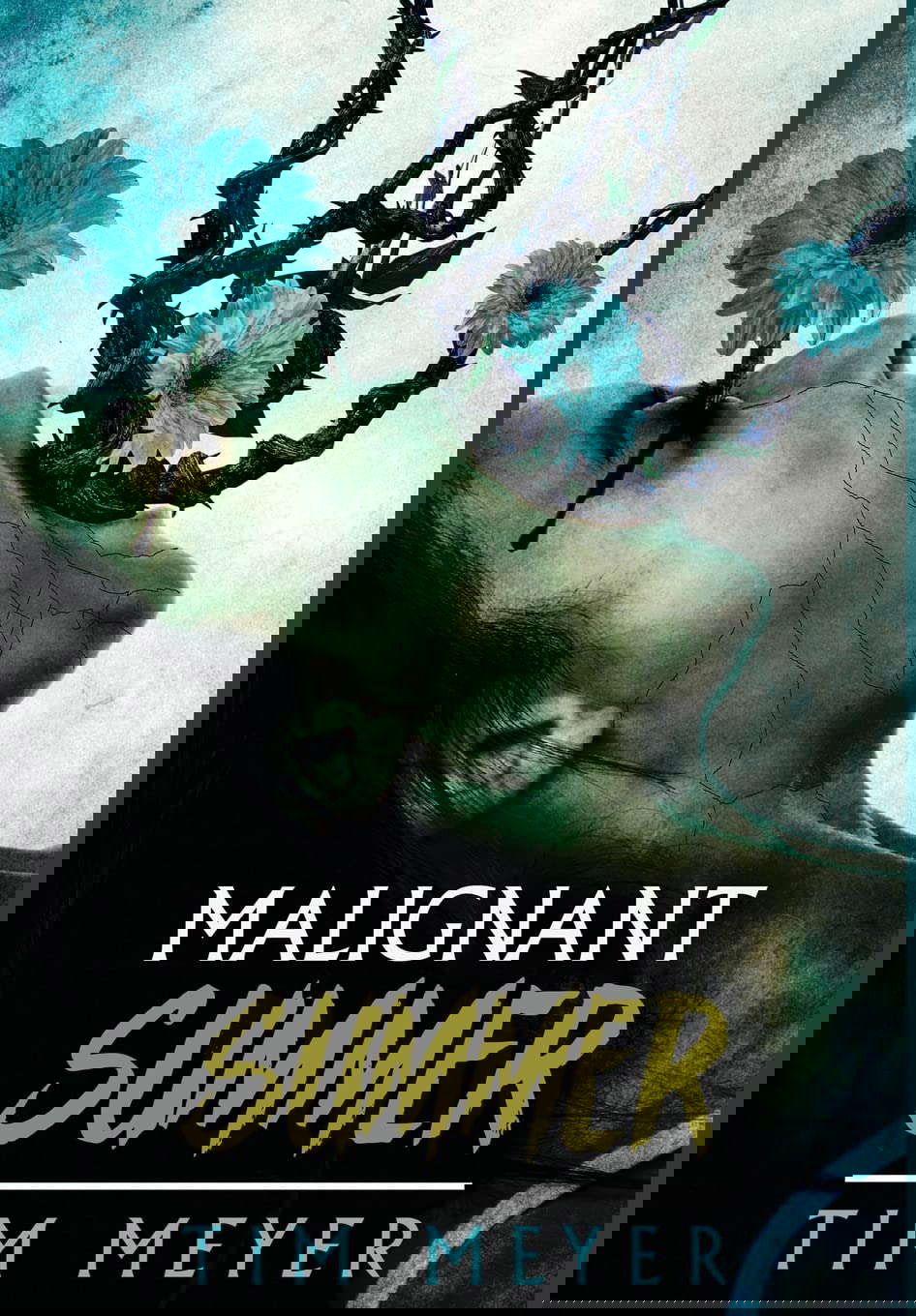 Malignant Summer poster