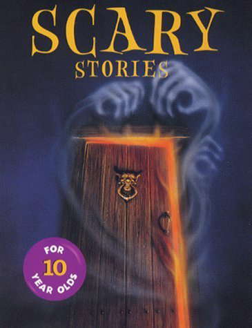 Scary Stories for Ten Year Olds poster