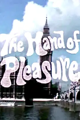 The Hand of Pleasure poster
