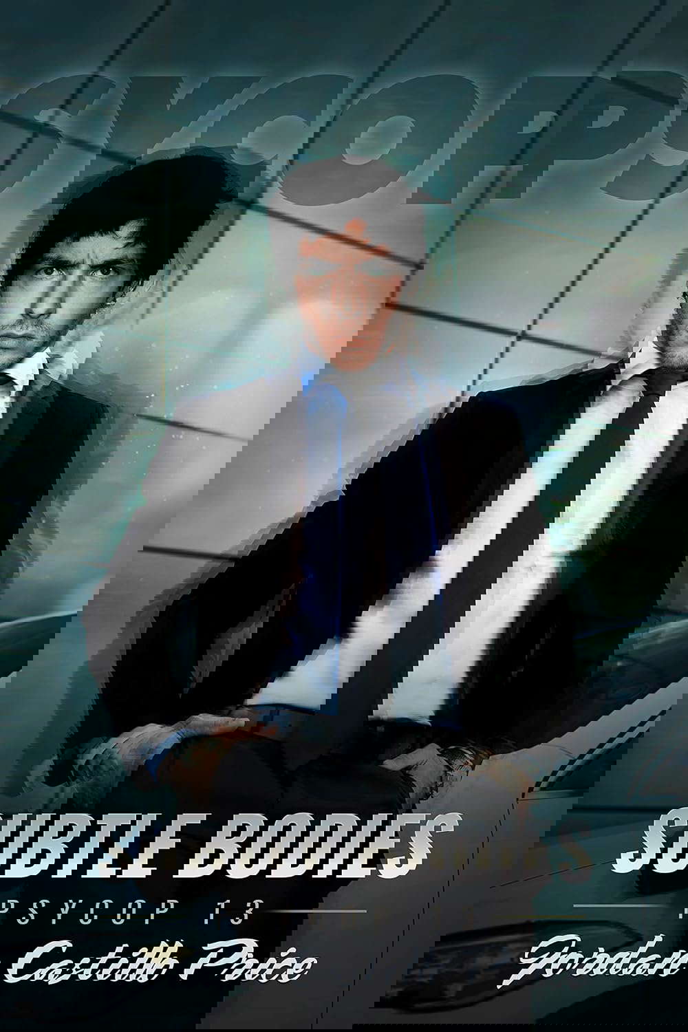 Subtle Bodies (PsyCop Book 13) poster