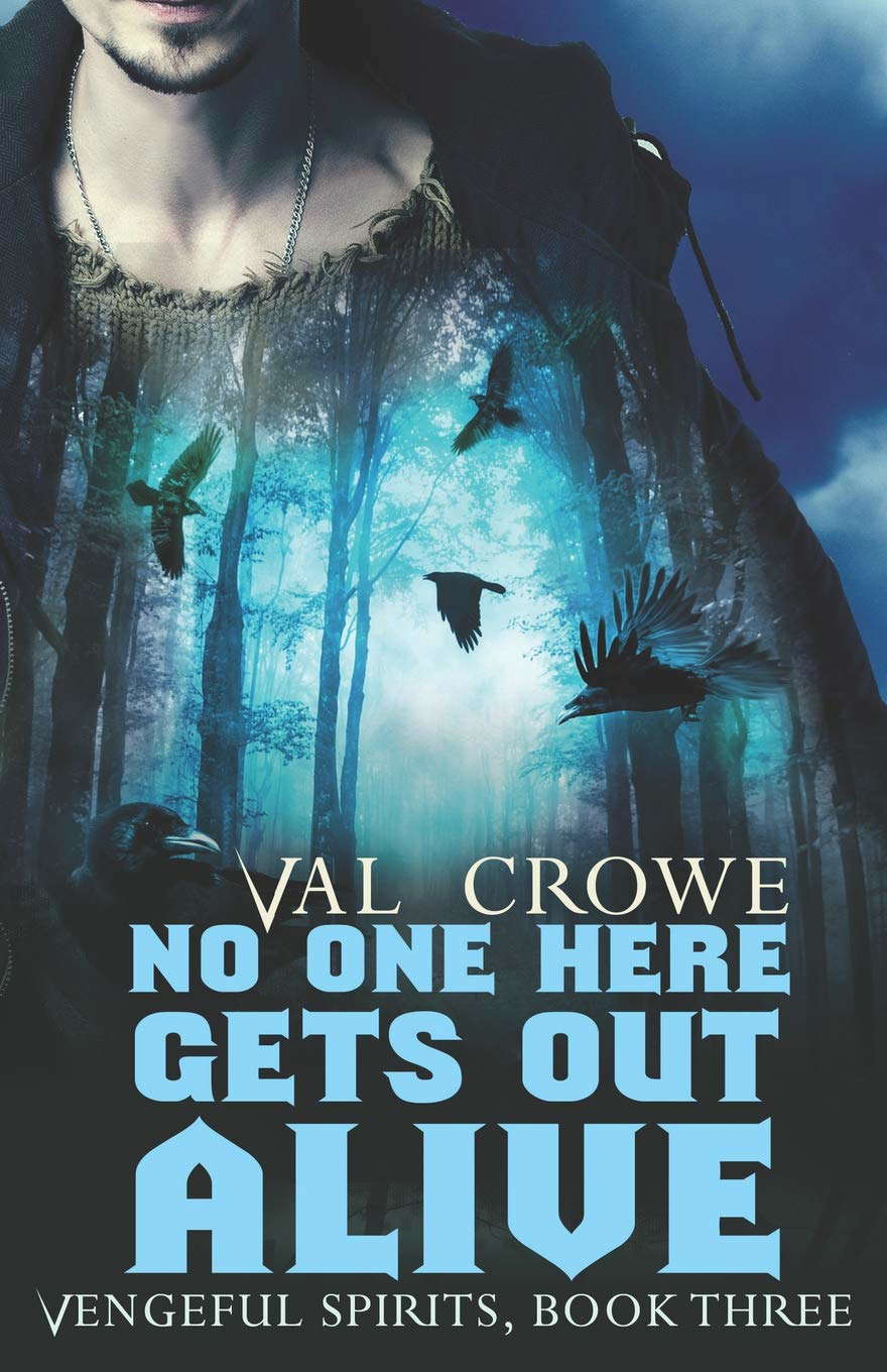No One Here Gets Out Alive (Vengeful Spirits) poster