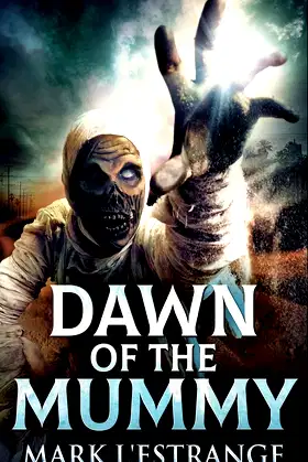 Dawn Of The Mummy poster
