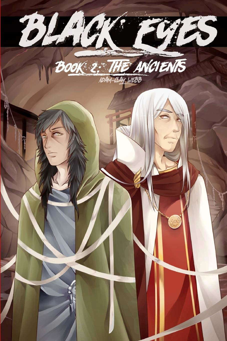 Black Eyes: Book 2: The Ancients poster