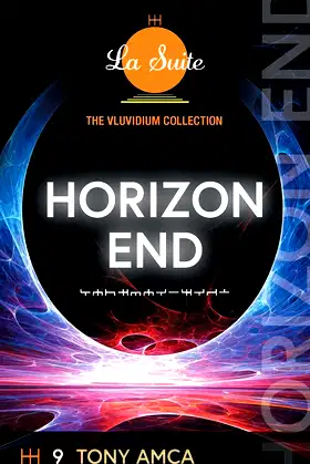 Horizon End: The Vluvidium Collection - La Suite (9) poster