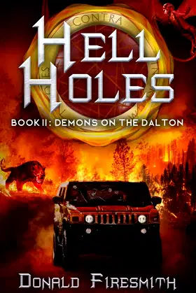 Hell Holes: Demons on the Dalton poster