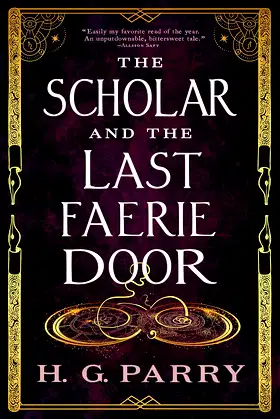 The Scholar and the Last Faerie Door poster