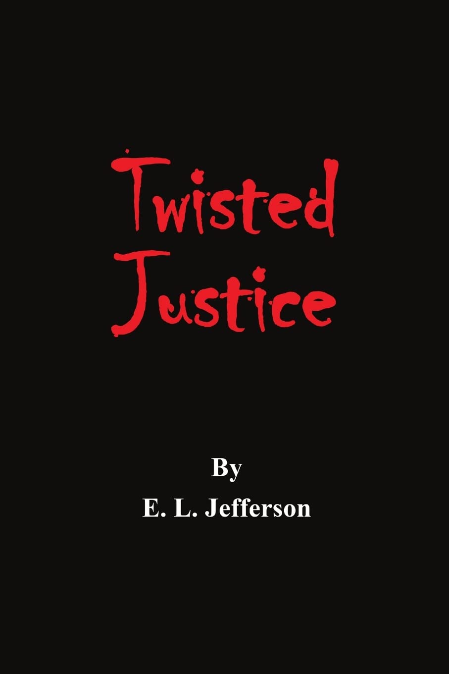 Twisted Justice poster