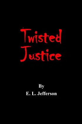 Twisted Justice poster