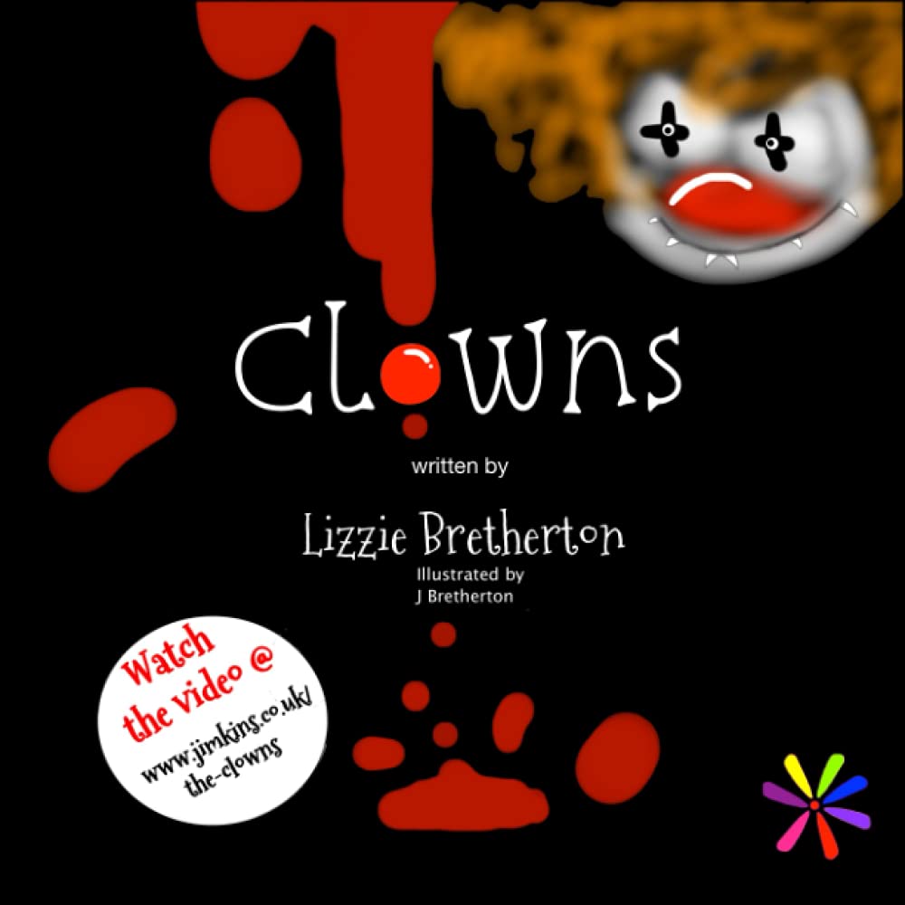 Clowns: A halloween tale (Jill Bretherton's Twisted Tales for kids) poster