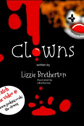 Clowns: A halloween tale (Jill Bretherton's Twisted Tales for kids) poster