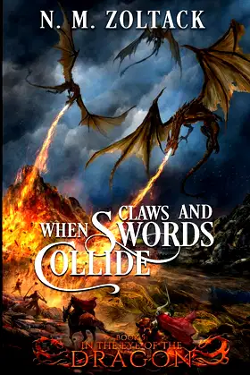 When Claws and Swords Collide (In the Eye of the Dragon) poster