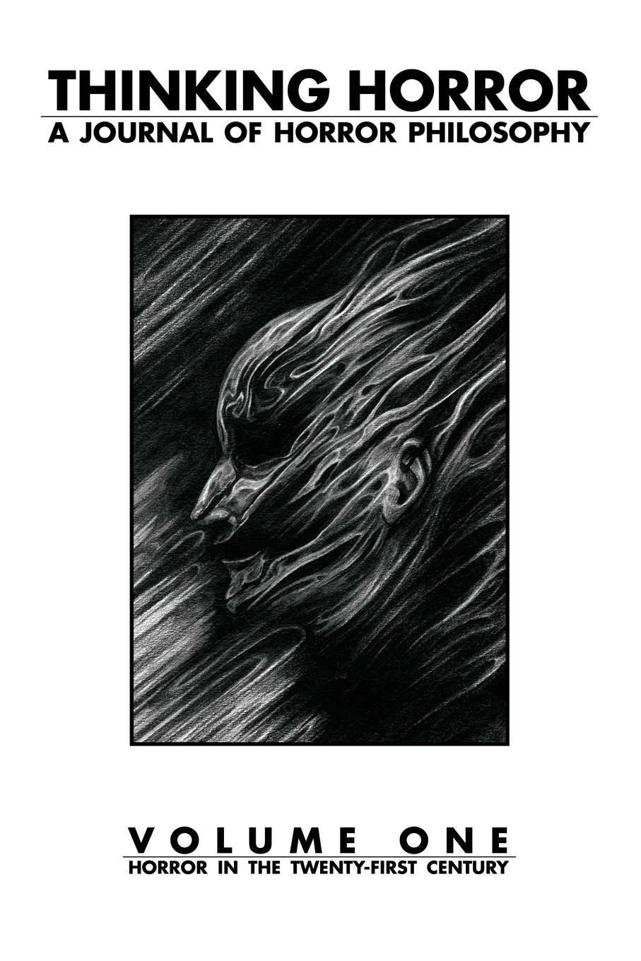 Thinking Horror Volume 1: A Journal of Horror Philosophy poster
