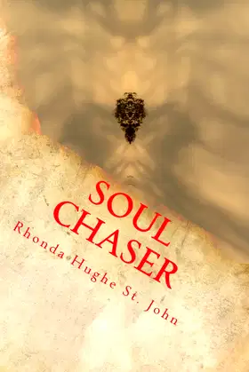 Soul Chaser: In the Mortal and Immortal Souls Series 1 poster