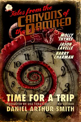 Tales from the Canyons of the Damned: No. 33 poster