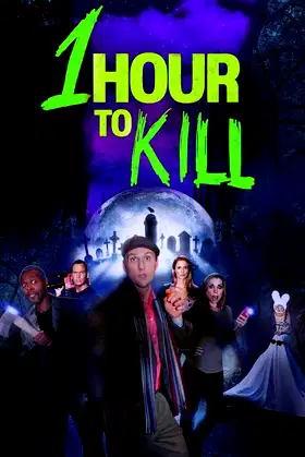 1 Hour to Kill poster