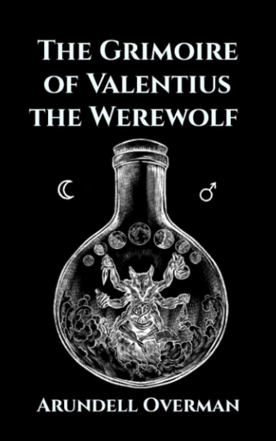The Grimoire of Valentius the Werewolf poster