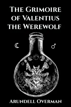 The Grimoire of Valentius the Werewolf poster