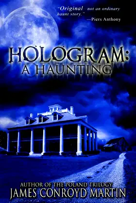 Hologram: A Haunting poster