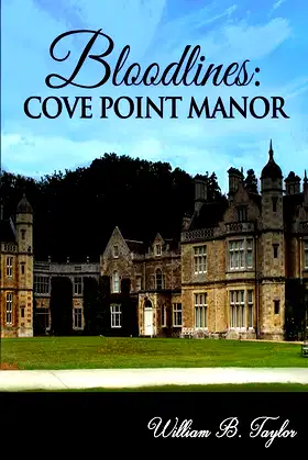 Bloodlines: Cove Point Manor poster