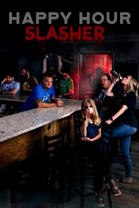 Happy Hour Slasher poster