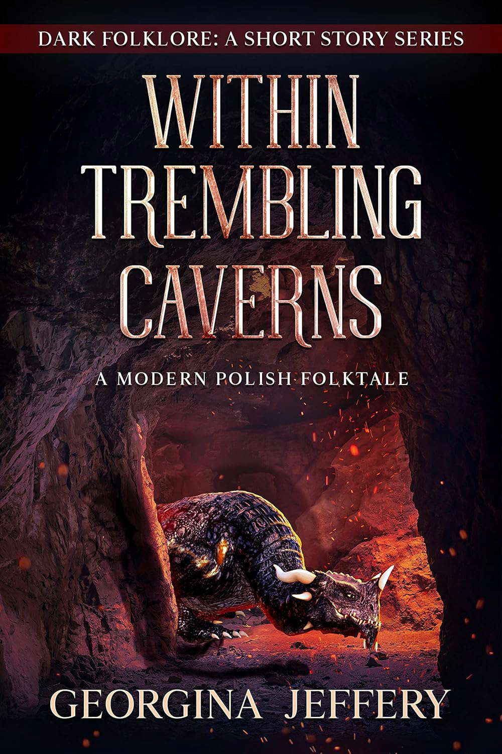 Within Trembling Caverns: A Modern Polish Folktale (Dark Folklore) poster