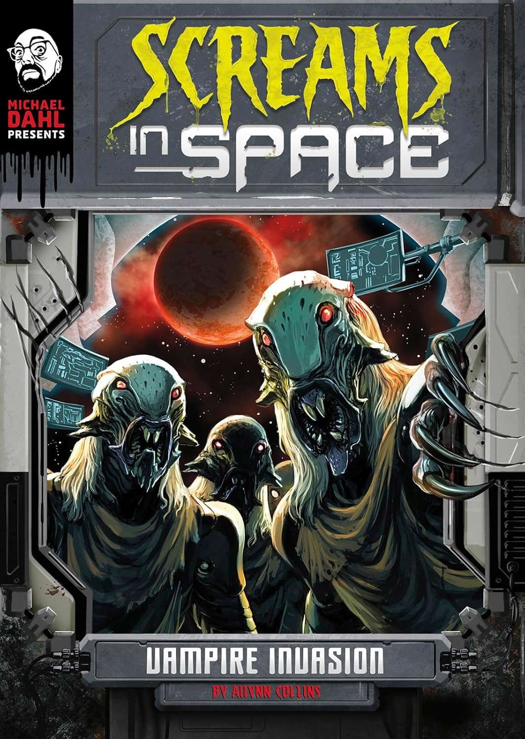 Vampire Invasion (Michael Dahl Presents: Screams in Space 4D) poster