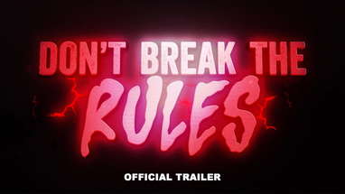 Don't Break the Rules (2024) TRAILER poster