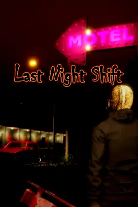 Last Night Shift poster