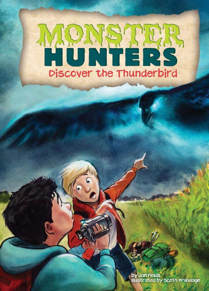 Discover the Thunderbird (Monster Hunters, 3) poster