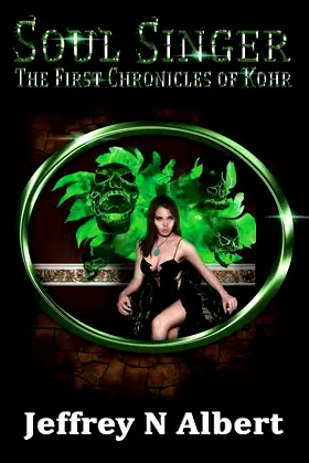 Soul Singer (The First Chronicles of Kohr) poster