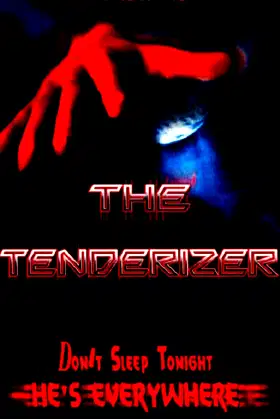 The Tenderizer poster