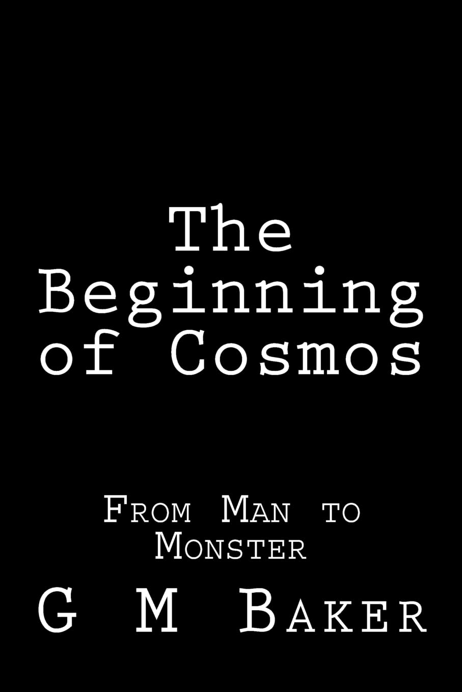 The Beginning of Cosmos: From Man to Monster poster