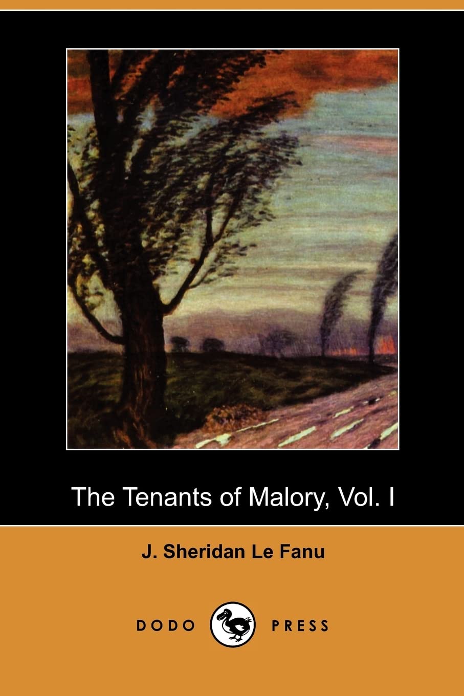 The Tenants of Malory, Vol. I (Dodo Press) poster