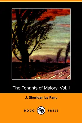 The Tenants of Malory, Vol. I (Dodo Press) poster