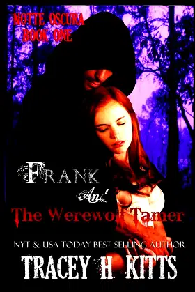 Frank and The Werewolf Tamer (Notte Oscura) poster