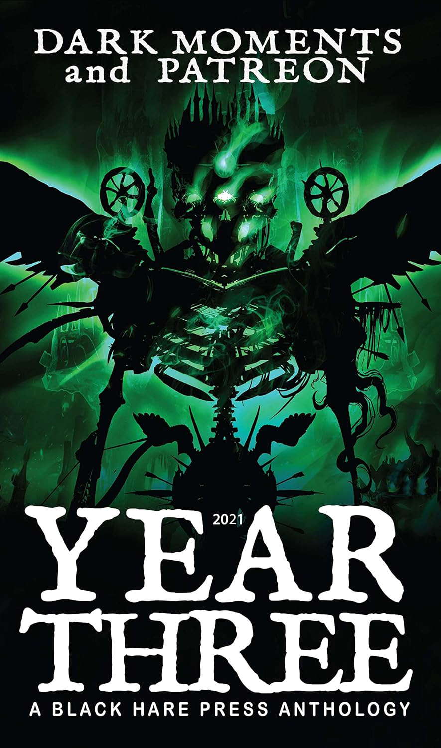 YEAR THREE: Dark Moments and Patreon poster