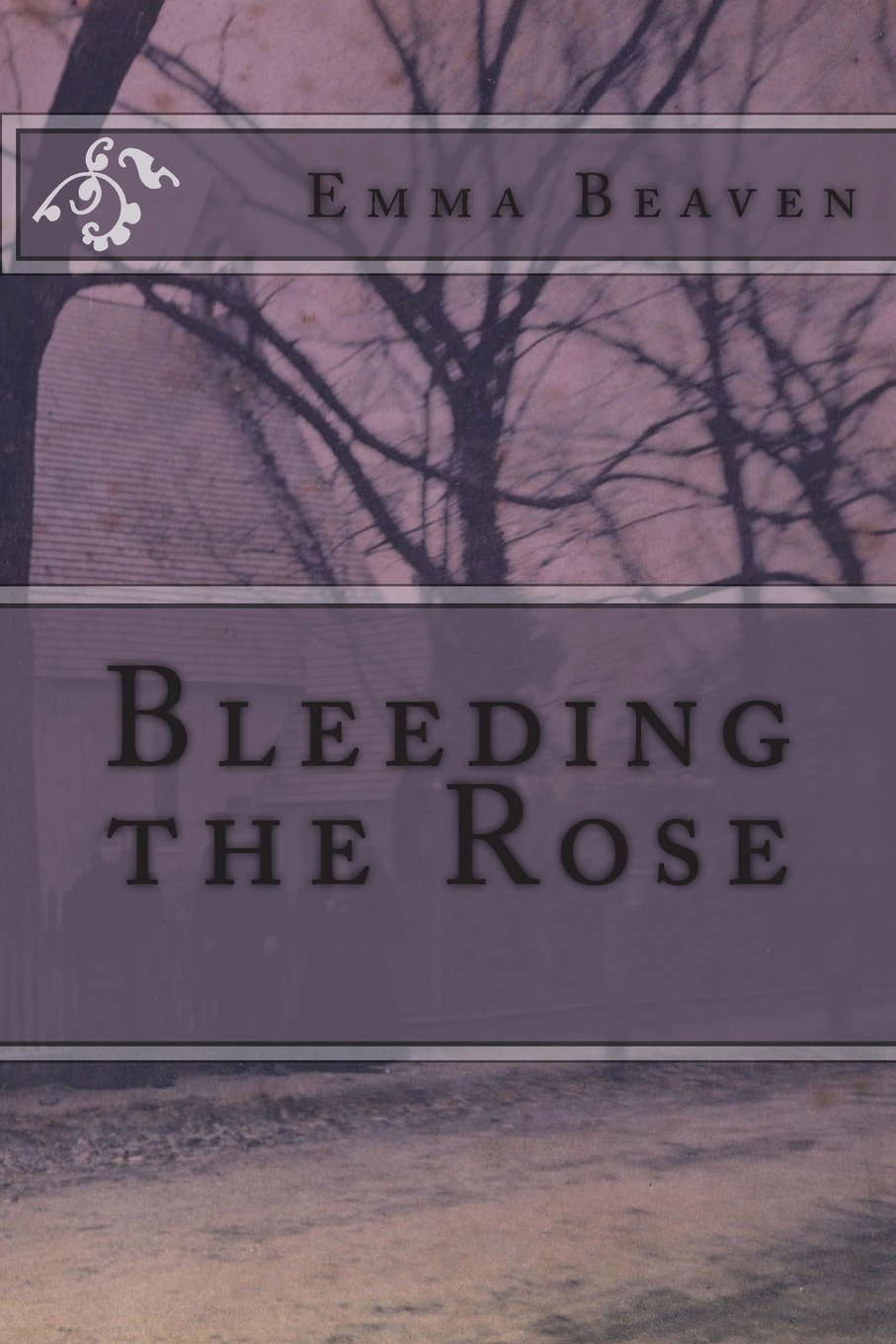 Bleeding the Rose poster