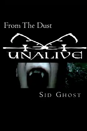 From The Dust (Unalive) poster