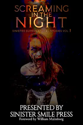 Screaming in the Night (Sinister Supernatural Stories Book 1) poster