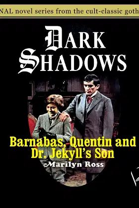 Barnabas, Quentin and Dr. Jekyll's Son (Volume 27) (Dark Shadows) poster