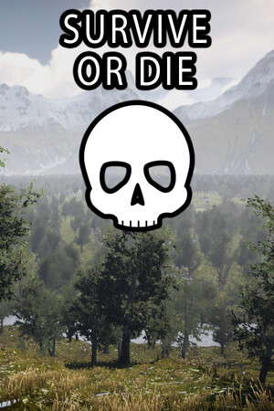 Survive or Die poster