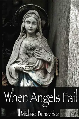 When Angels Fail: When Angels Fail: Tales of the Macabre poster