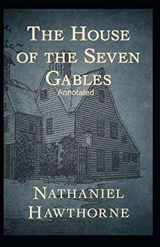 The House of the Seven Gables Annotated poster