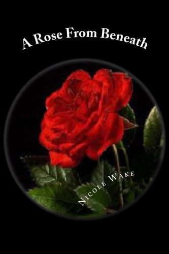 A Rose From Beneath poster